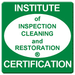 Certified Carpet Cleaning is certified by the Institute of inspection cleaning and restoration.